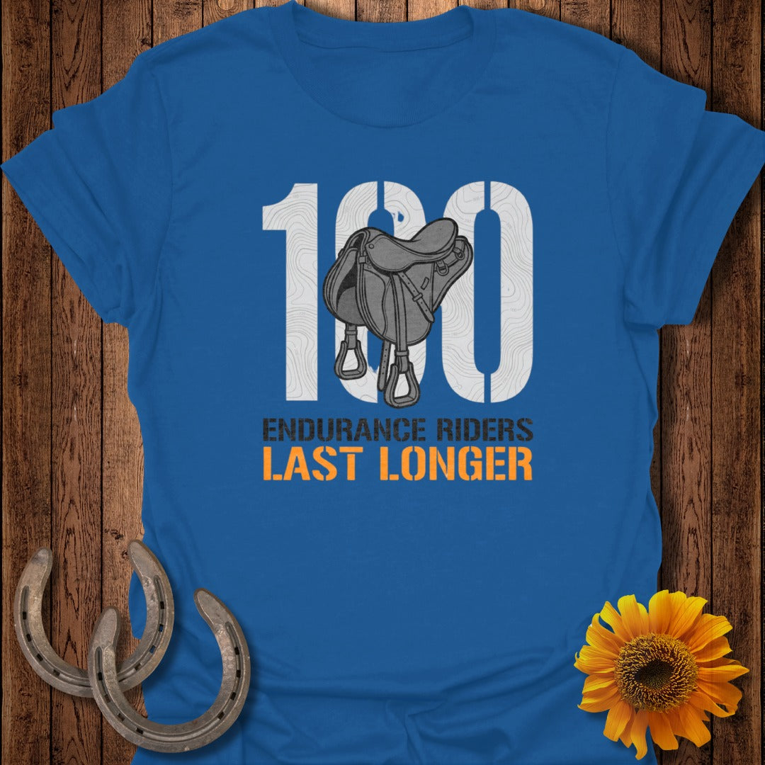 Endurance Riders Last Longer 100 Shirt T-shirt Product