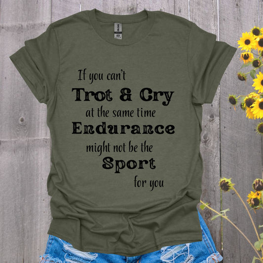 Trot and Cry Endurance Rider Softstyle T-Shirt