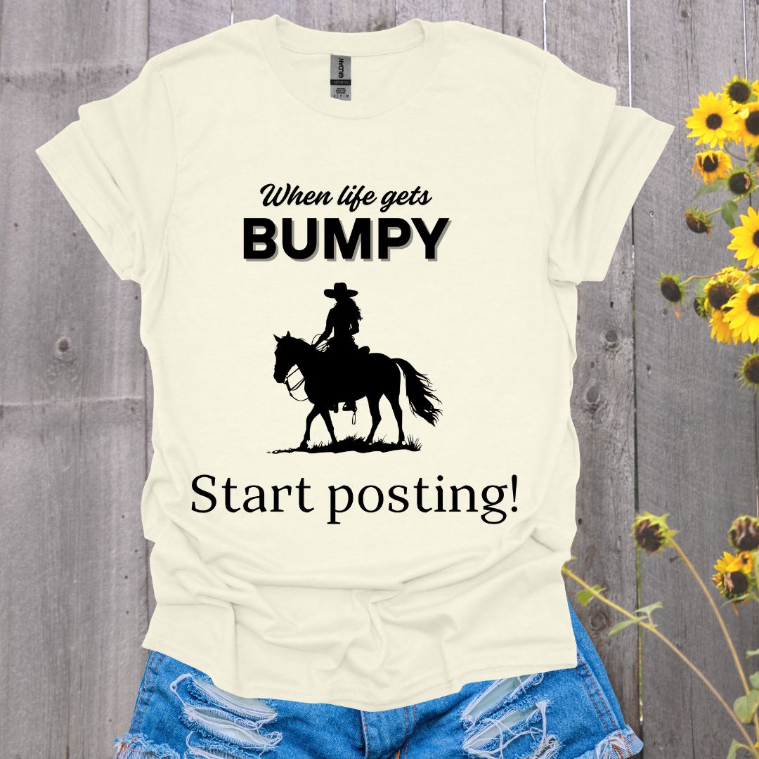 Life Gets Bumpy Horse T-Shirt