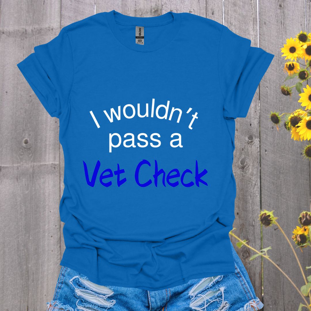 Vet Check Horse T-Shirt