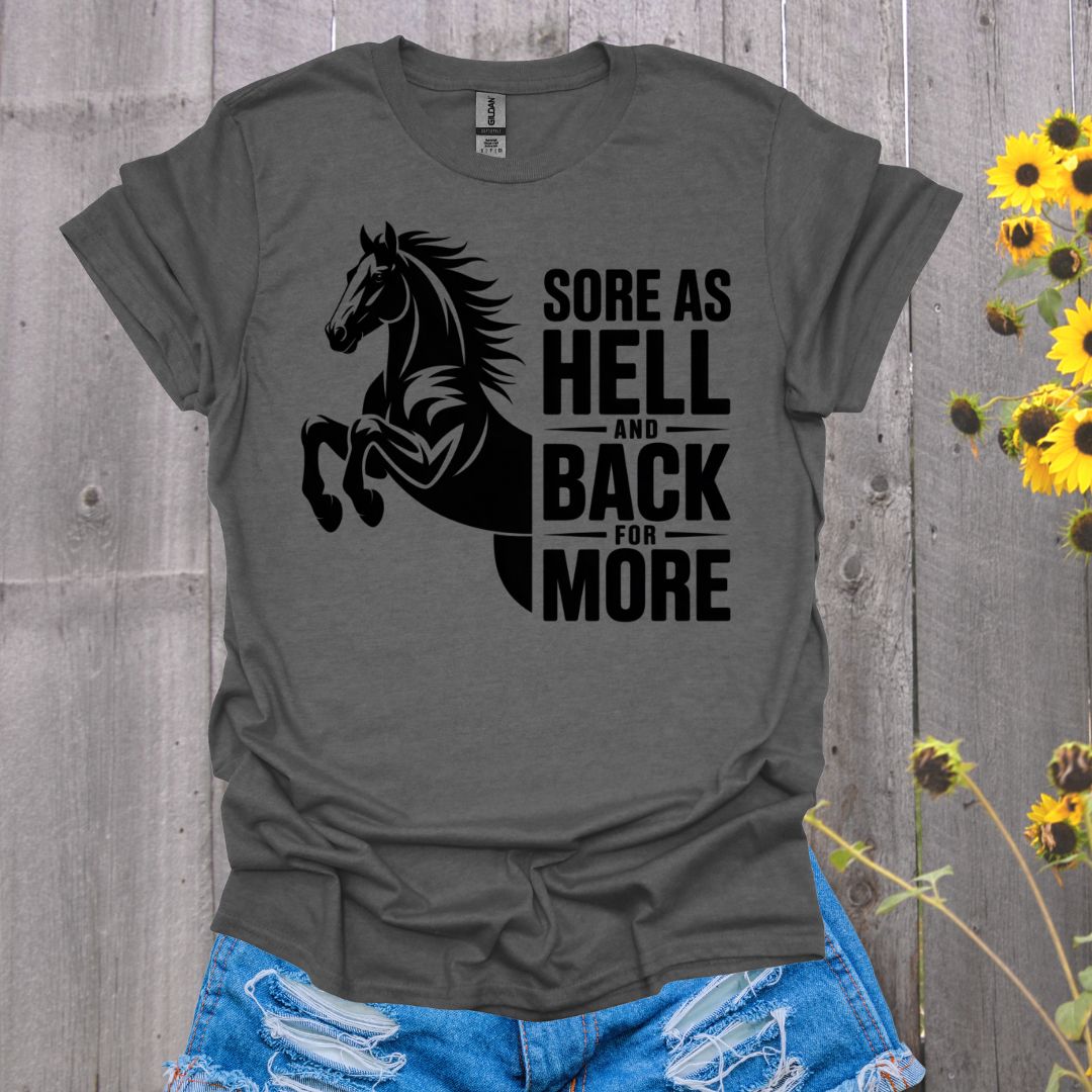 Back For More Horse T-Shirt