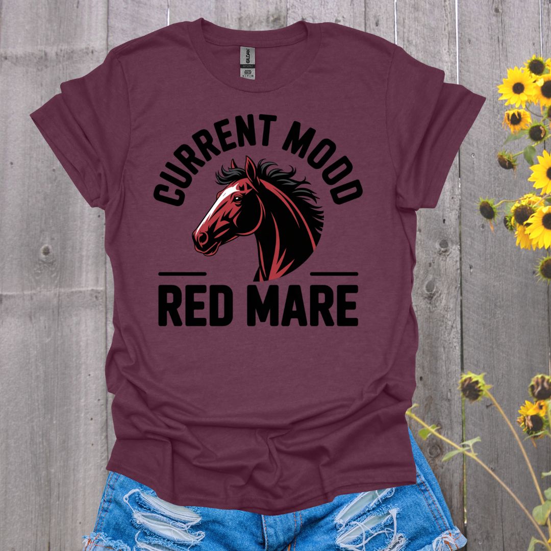Mood Red Mare Horse T-Shirt
