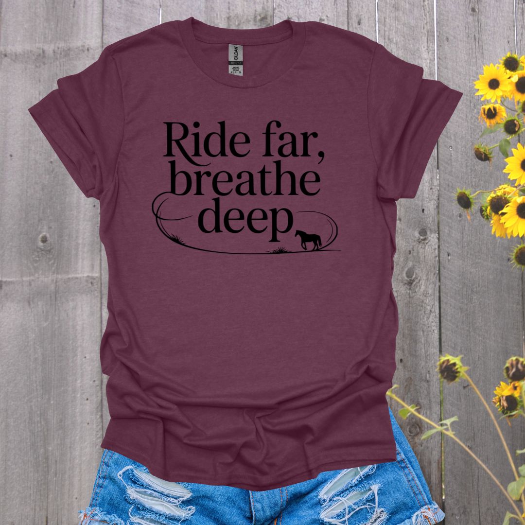 Ride Far Horse T-Shirt
