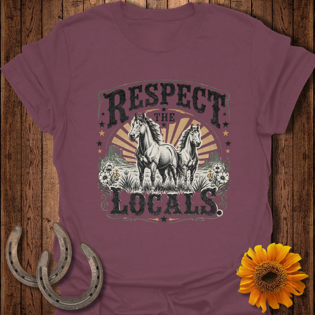 Two horses stand in a field with text "RESPECT THE LOCALS" above them.