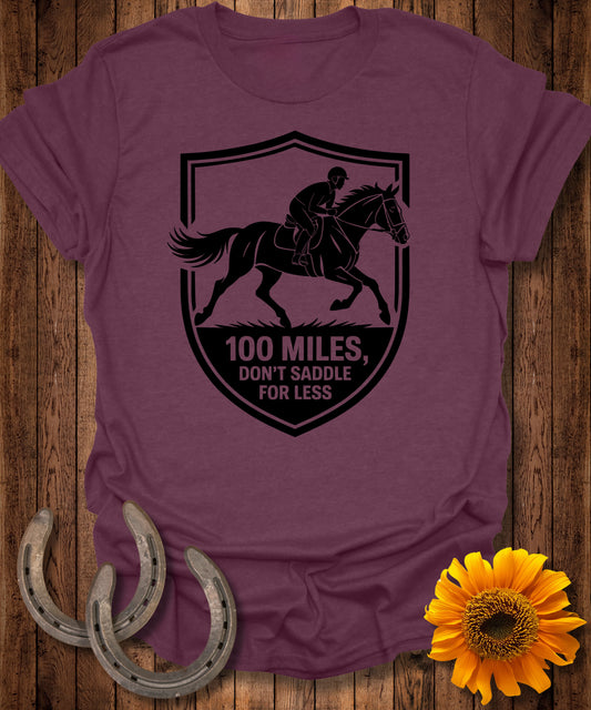 100 Miles Horse T-Shirt