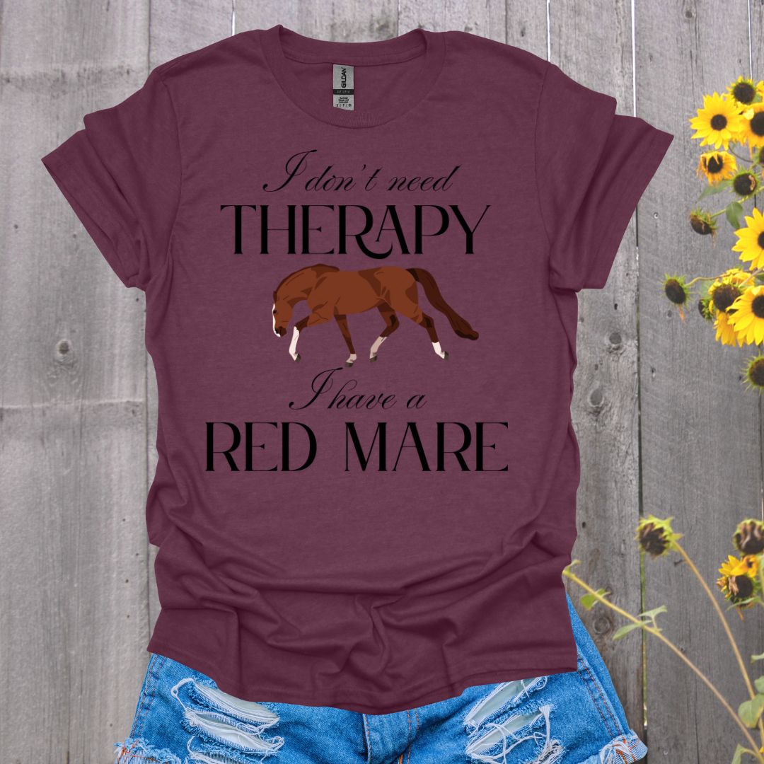 Red Mare Therapy Horse T-Shirt