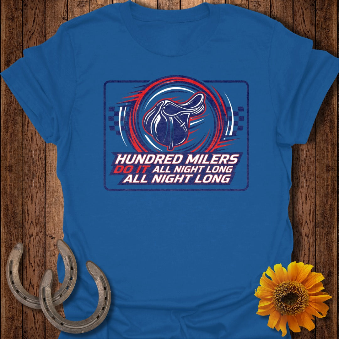 Hundred Milers Do It All Night Long T-shirt