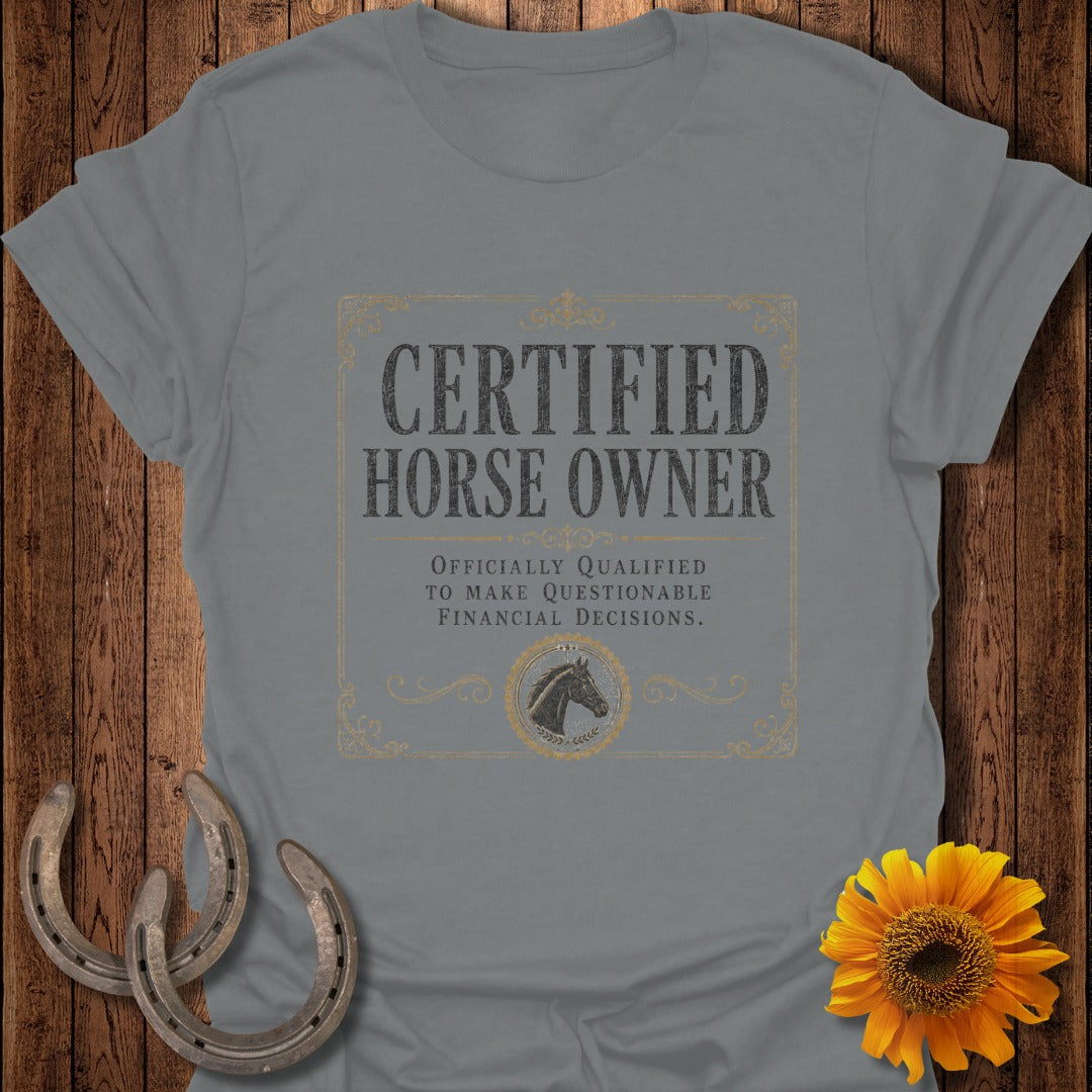 Grey t-shirt with "Certified Horse Owner" text and horse head graphic.