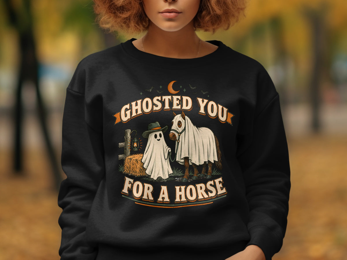 "Ghosted You For A Horse" text on black shirt with ghost and horse graphic.