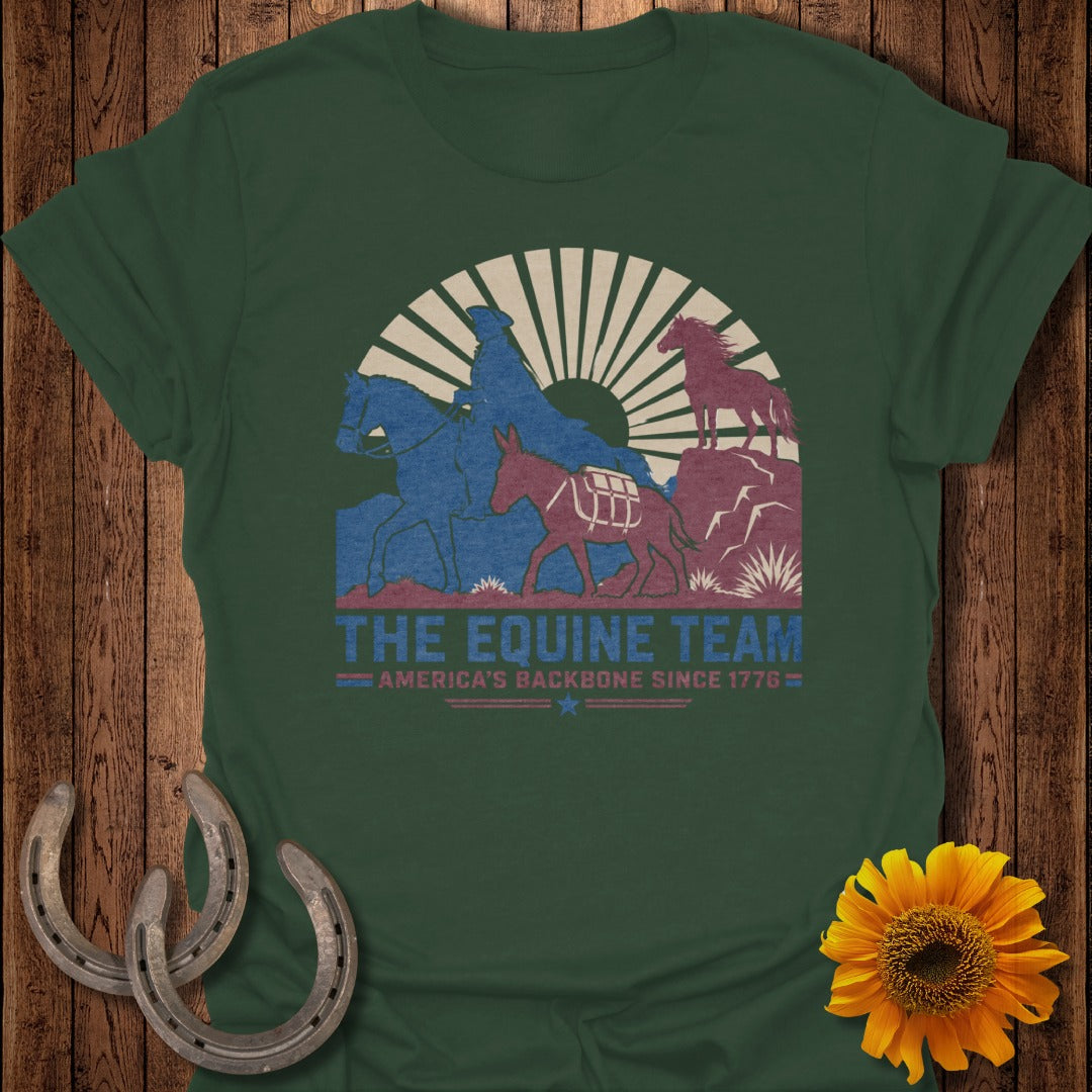 Green t-shirt with "THE EQUINE TEAM: AMERICA'S BACKBONE SINCE 1776" text and horse silhouette.