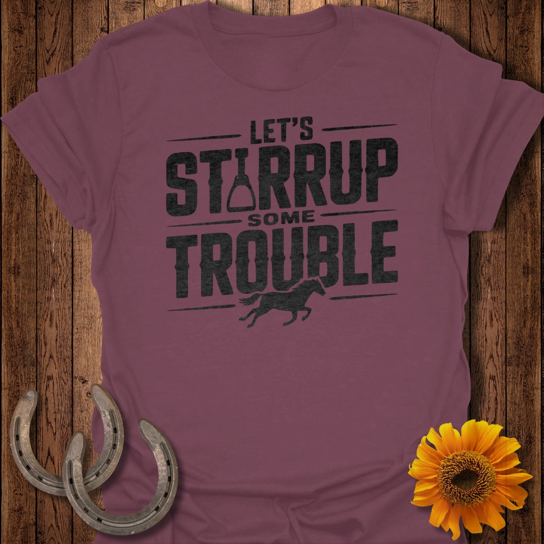 Stirrup Trouble Horse T-Shirt