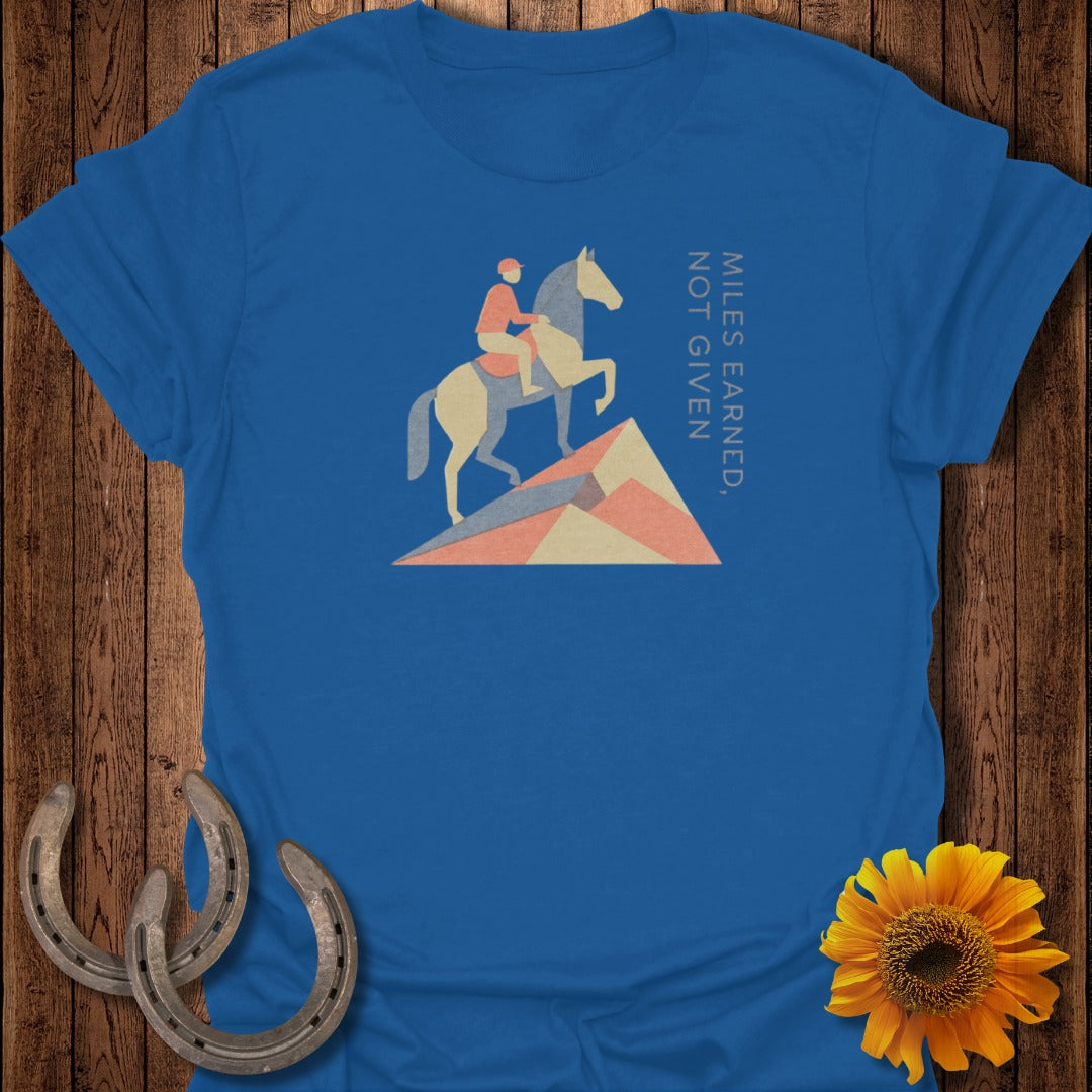 Miles Earned Not Given Horse Graphic Tee Shirt