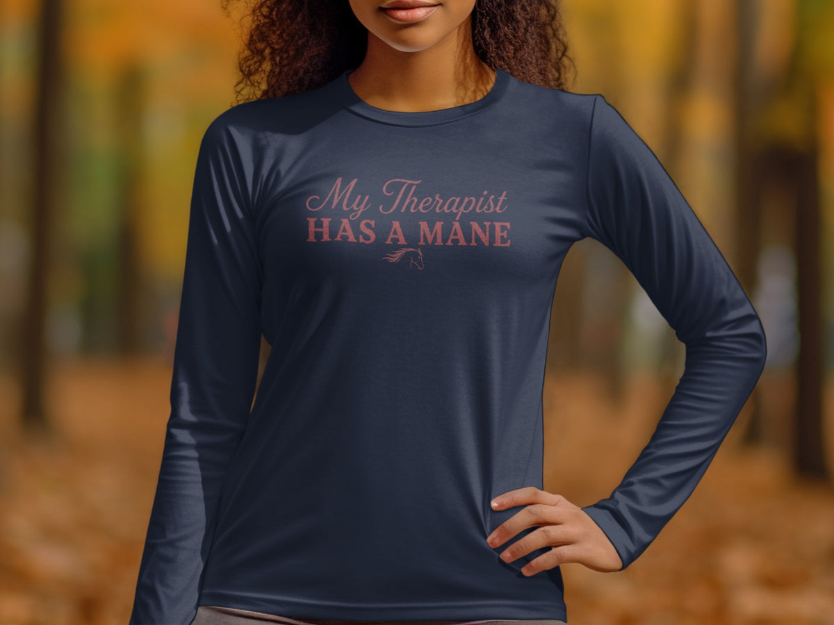 Navy long sleeve shirt with "My Therapist HAS A MANE" and horse graphic.