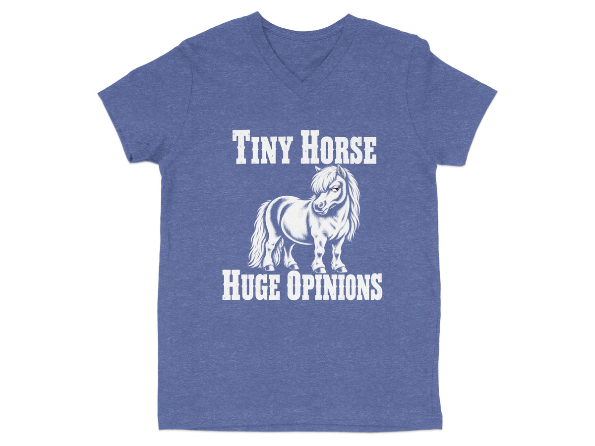 Blue v-neck t-shirt featuring white graphic of a pony with text reading Tiny Horse Huge Opinions.