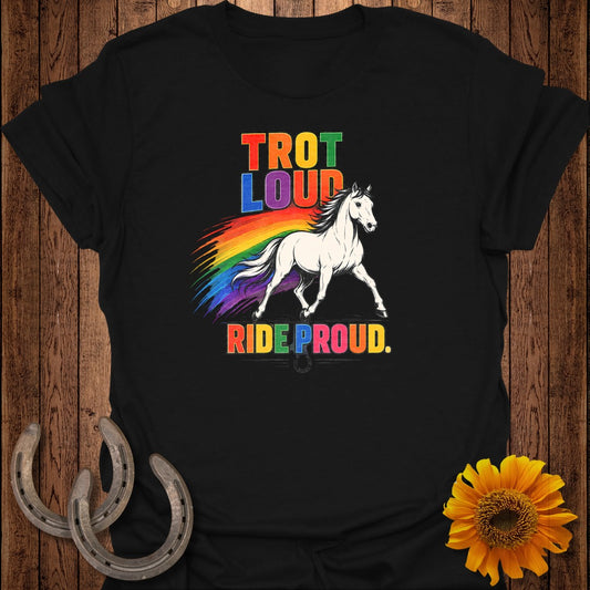 Trot loud, ride proud text with a galloping horse and rainbow mane.