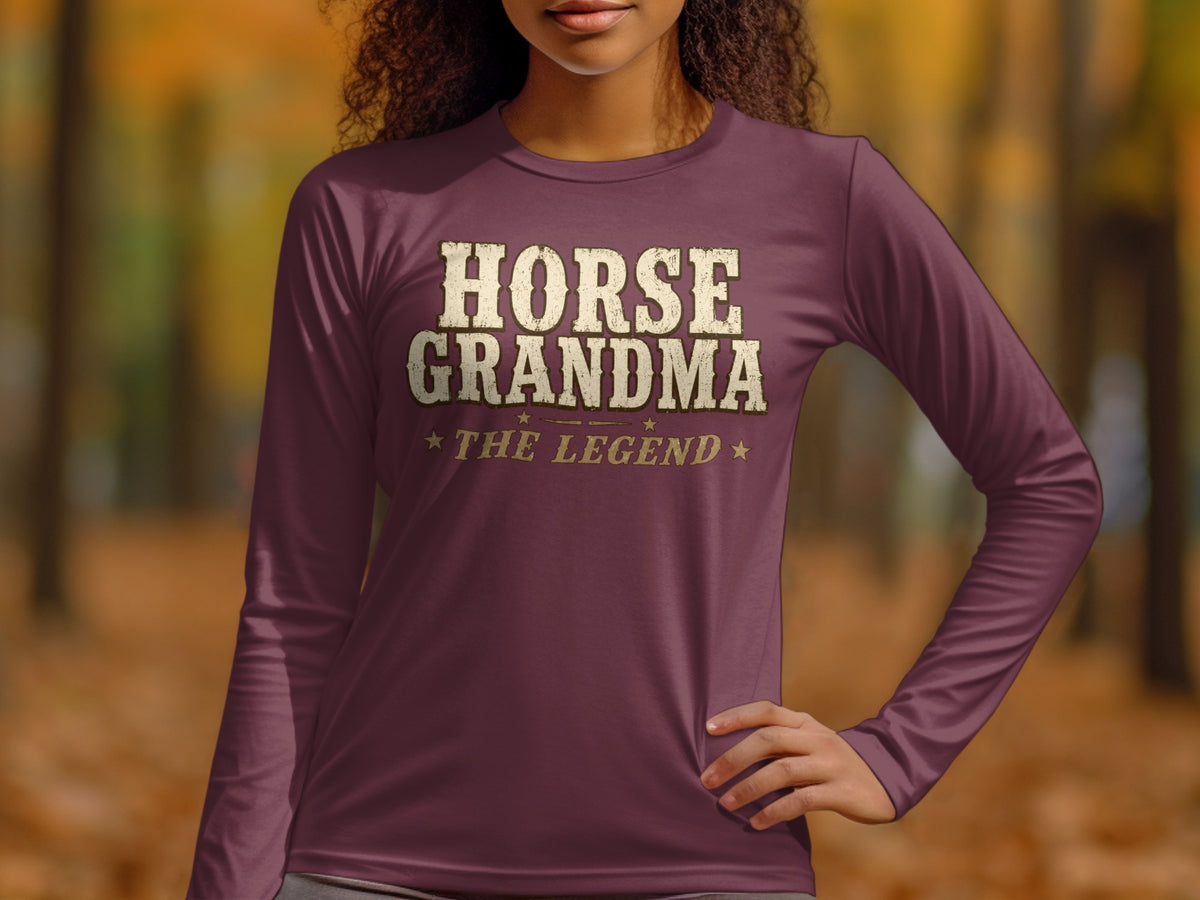 Maroon long-sleeve shirt with "HORSE GRANDMA THE LEGEND" text.