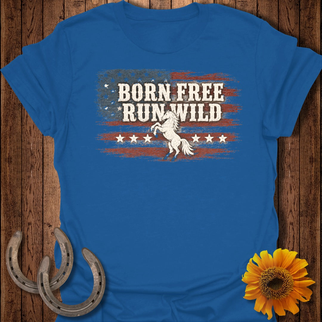Blue t-shirt with "Born Free Run Wild" text and a rearing horse on a distressed American flag.