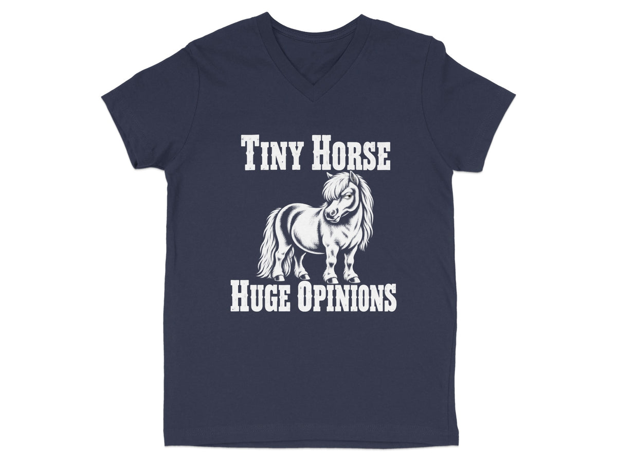 Navy blue V-neck T-shirt featuring a white graphic of a pony with text that reads Tiny Horse Huge Opinions.