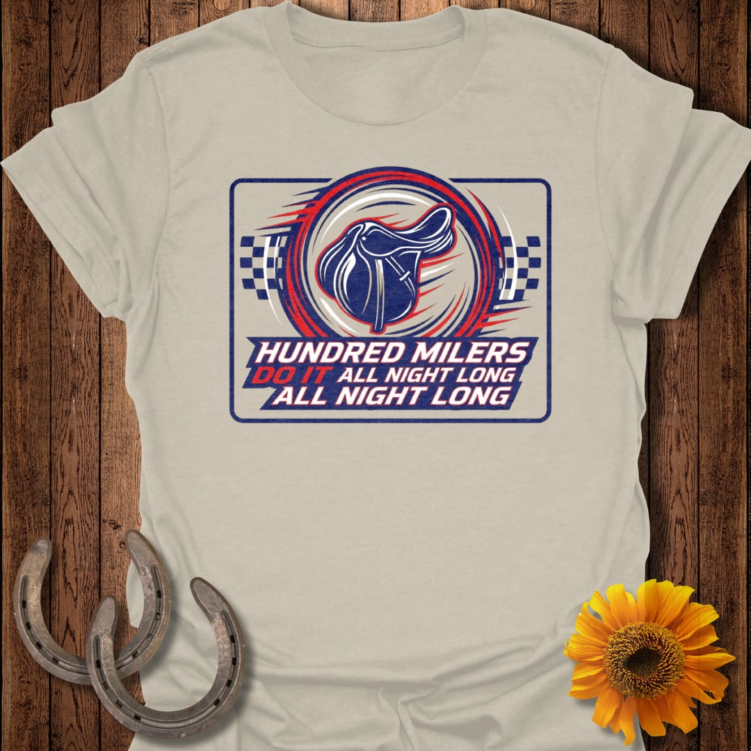 Hundred Milers Do It All Night Long All Night Long Shirt