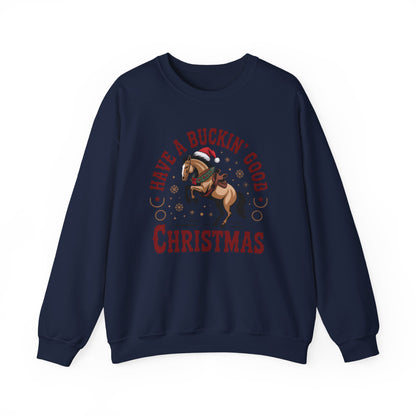 Bucking Good Crewneck Sweatshirt