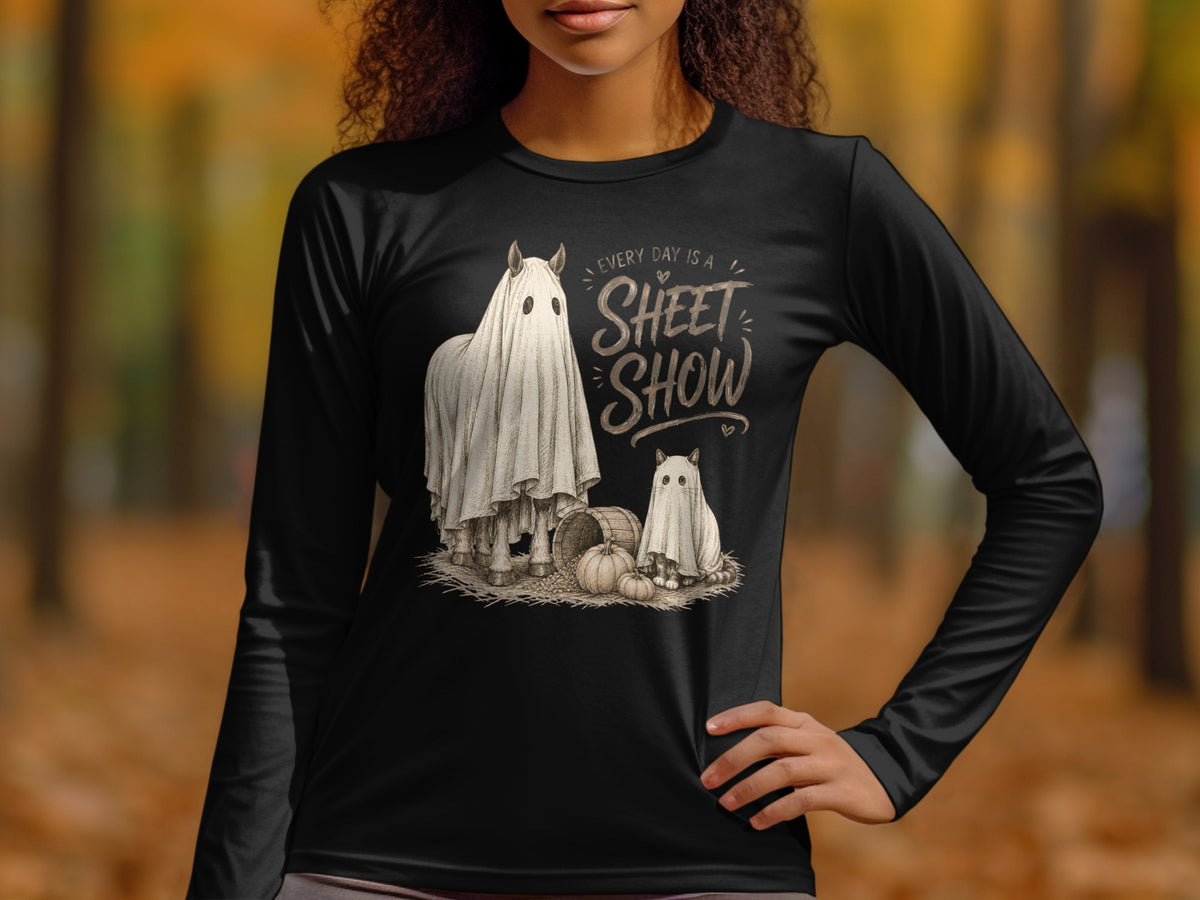 Black long-sleeve shirt with "Every Day is a Sheet Show" text, horse, and cat in sheets.