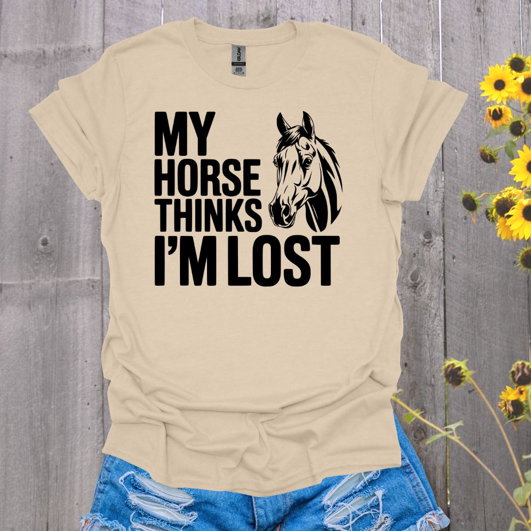 Horse Thinks I'm Lost T-Shirt