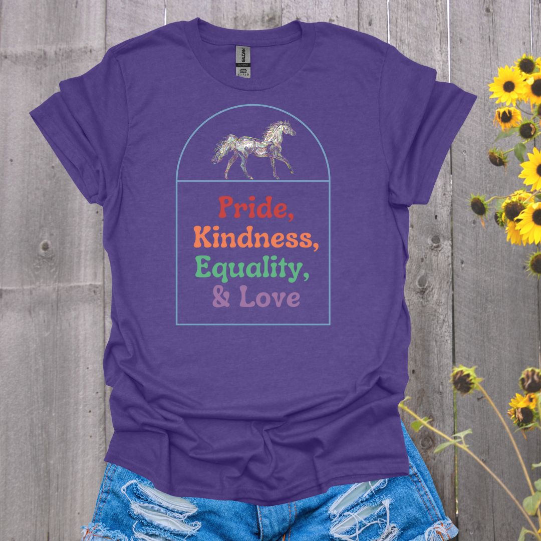 Pride Kindness Equality Love Horse T-Shirt