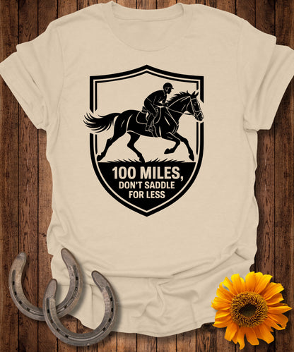 100 Miles Horse T-Shirt