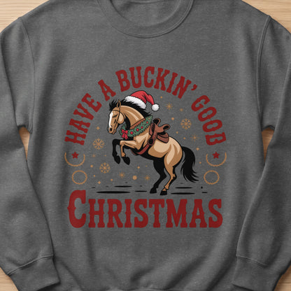 Horse wearing Santa hat and wreath with text "Have a Buckin' Good Christmas".