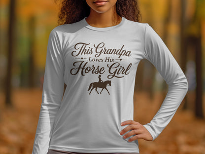 White long sleeve shirt with "This Grandpa Loves His Horse Girl" text and horse graphic.