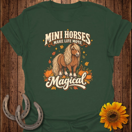 Green t-shirt with "Mini Horses Make Life More Magical" text and a mini horse illustration.