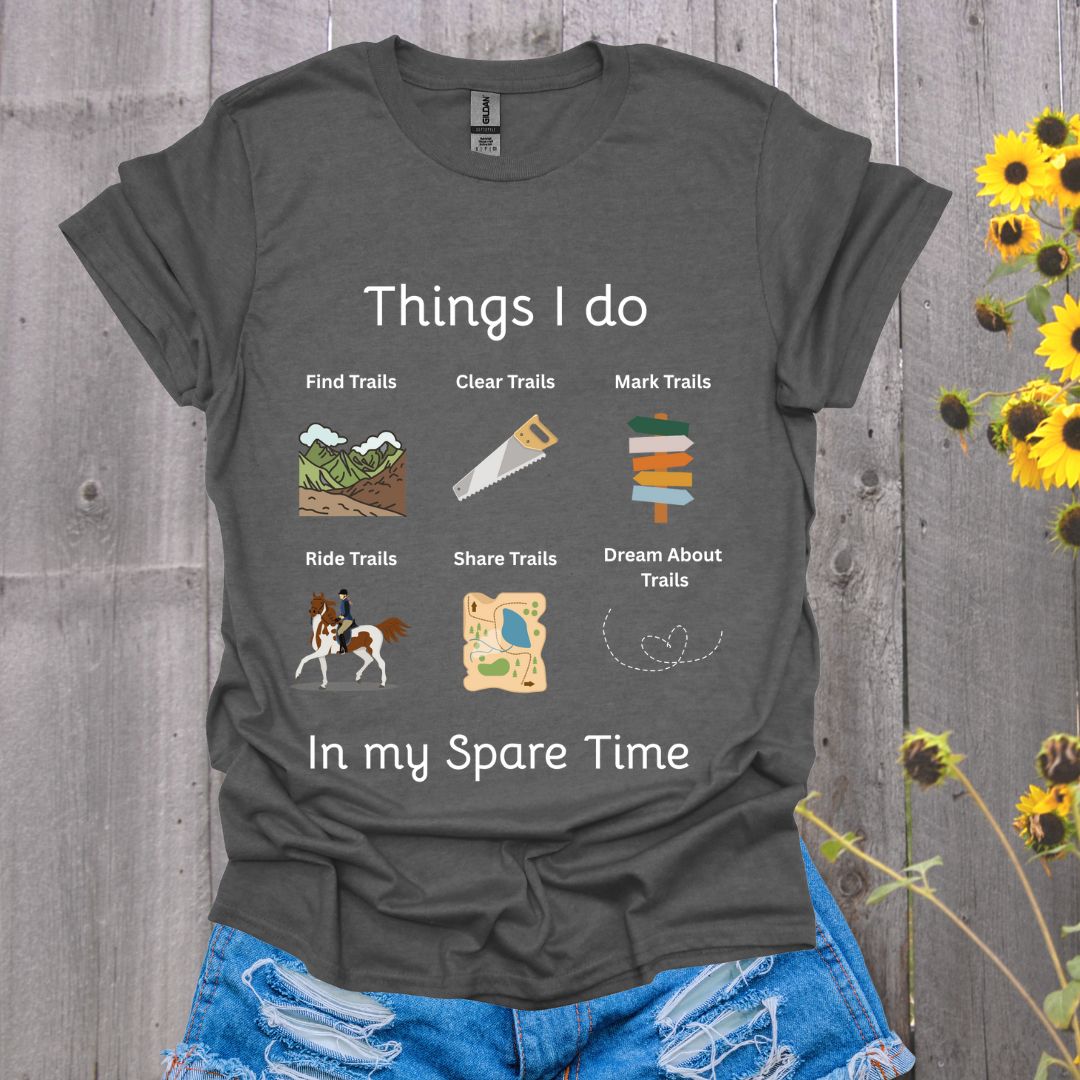Things I Do Horse T-Shirt
