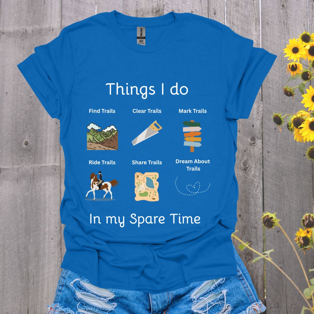 Things I Do Horse T-Shirt
