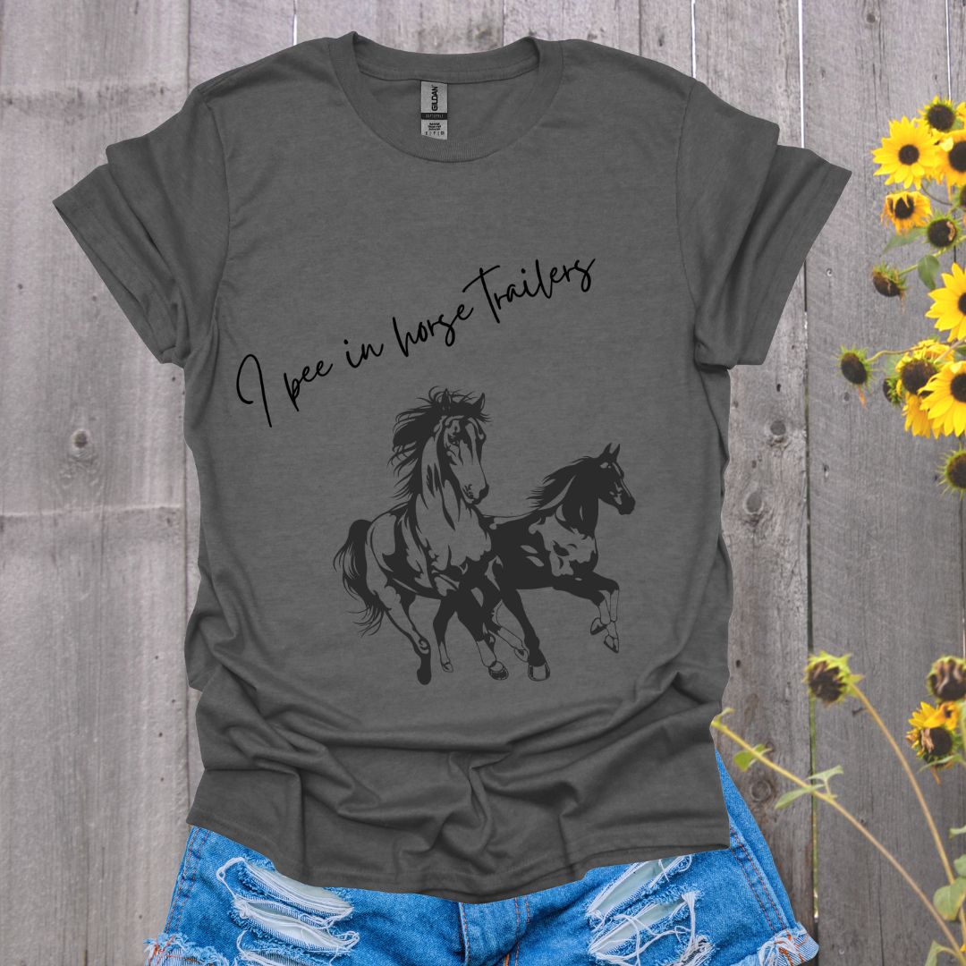 I Pee in Horse Trailers T-Shirt