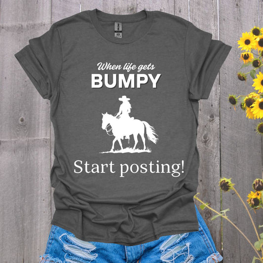 Life Gets Bumpy Horse T-Shirt