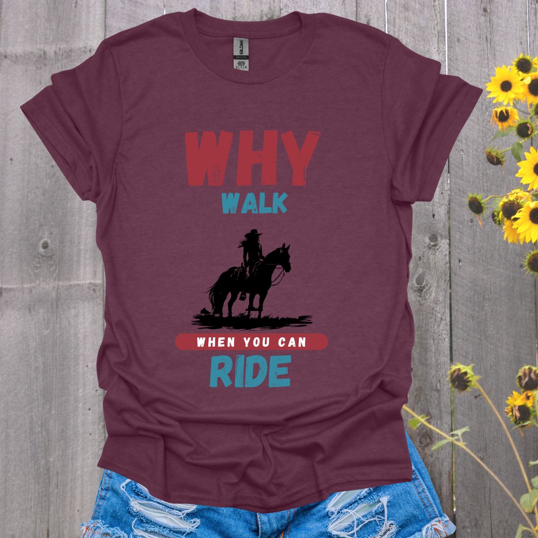 Why Walk Horse T-Shirt