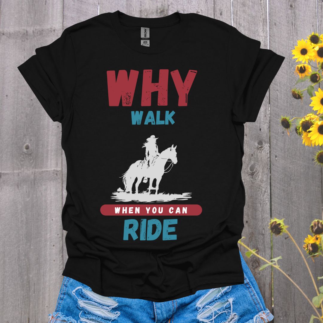 Why Walk Horse T-Shirt