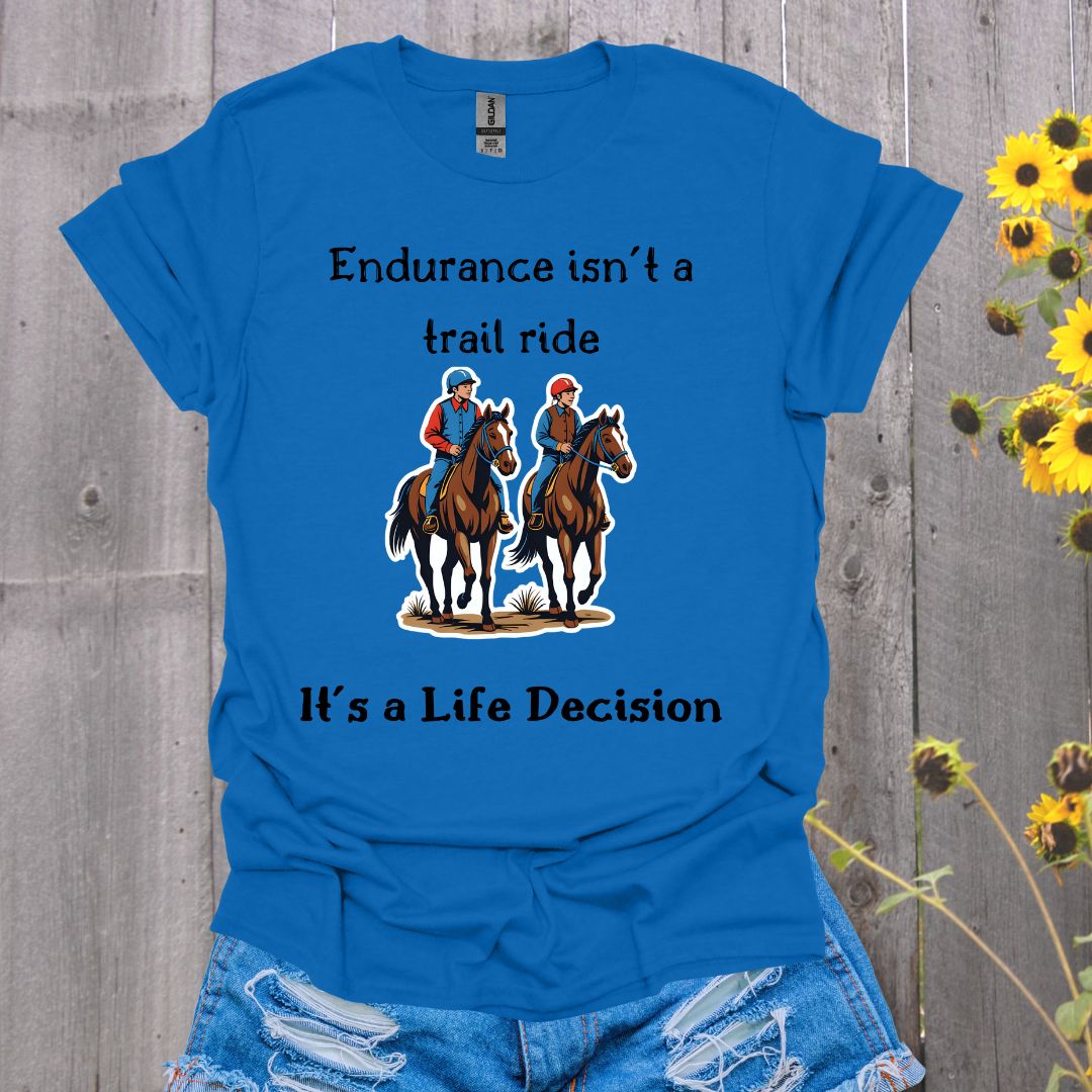 Not a Trail Ride Horse T-Shirt