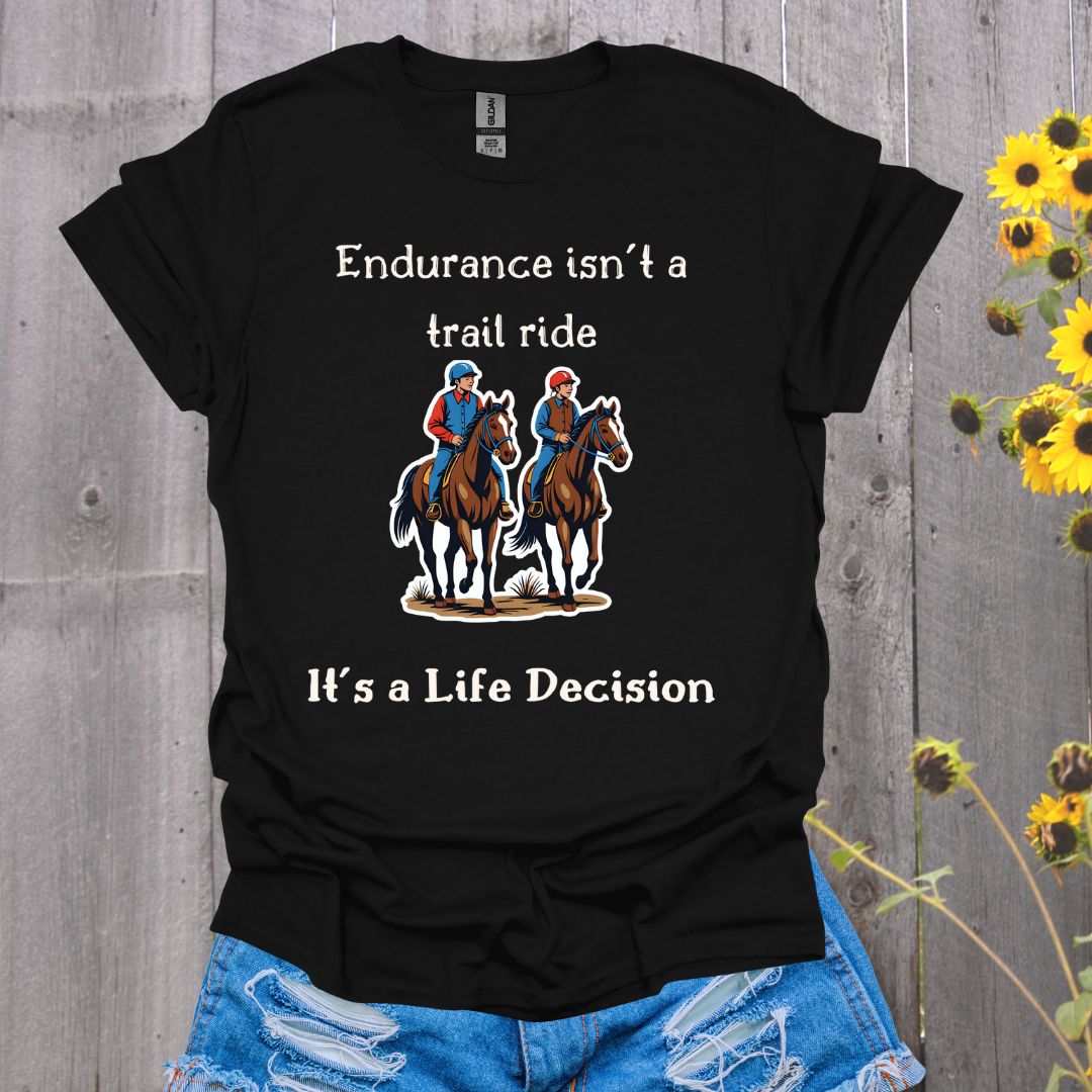 Not a Trail Ride Horse T-Shirt