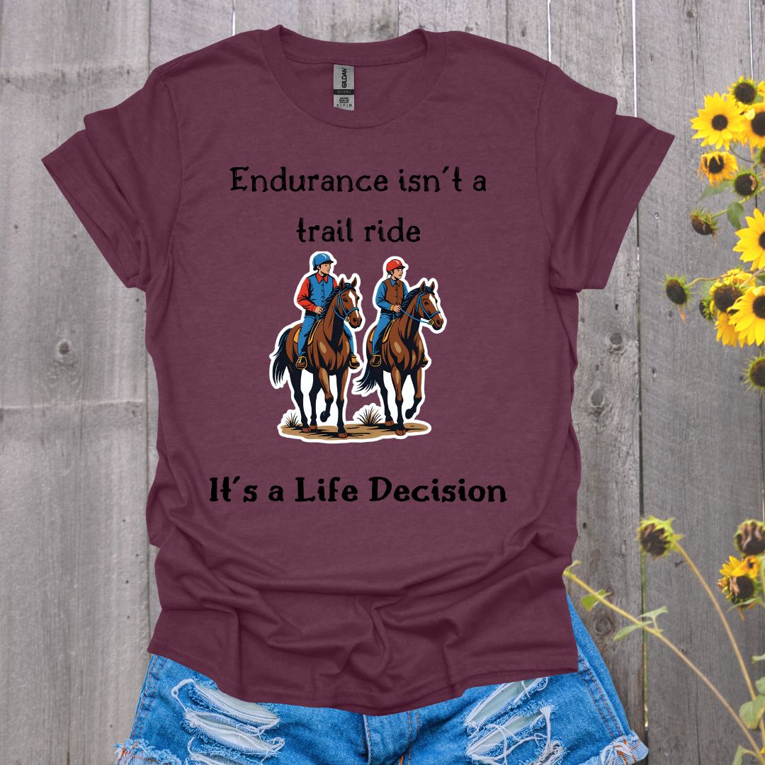 Not a Trail Ride Horse T-Shirt