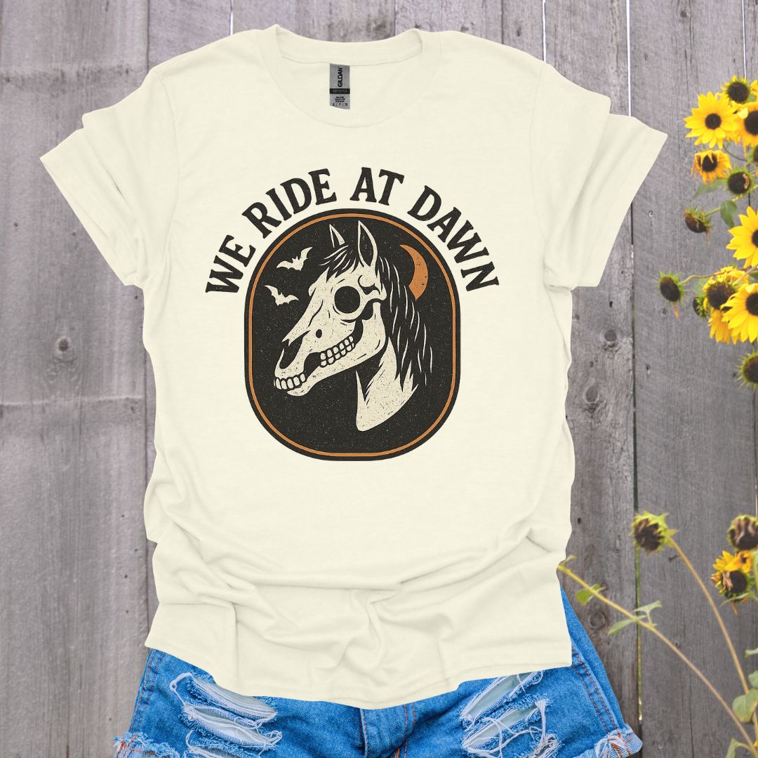 We Ride At Dawn Horse T-Shirt