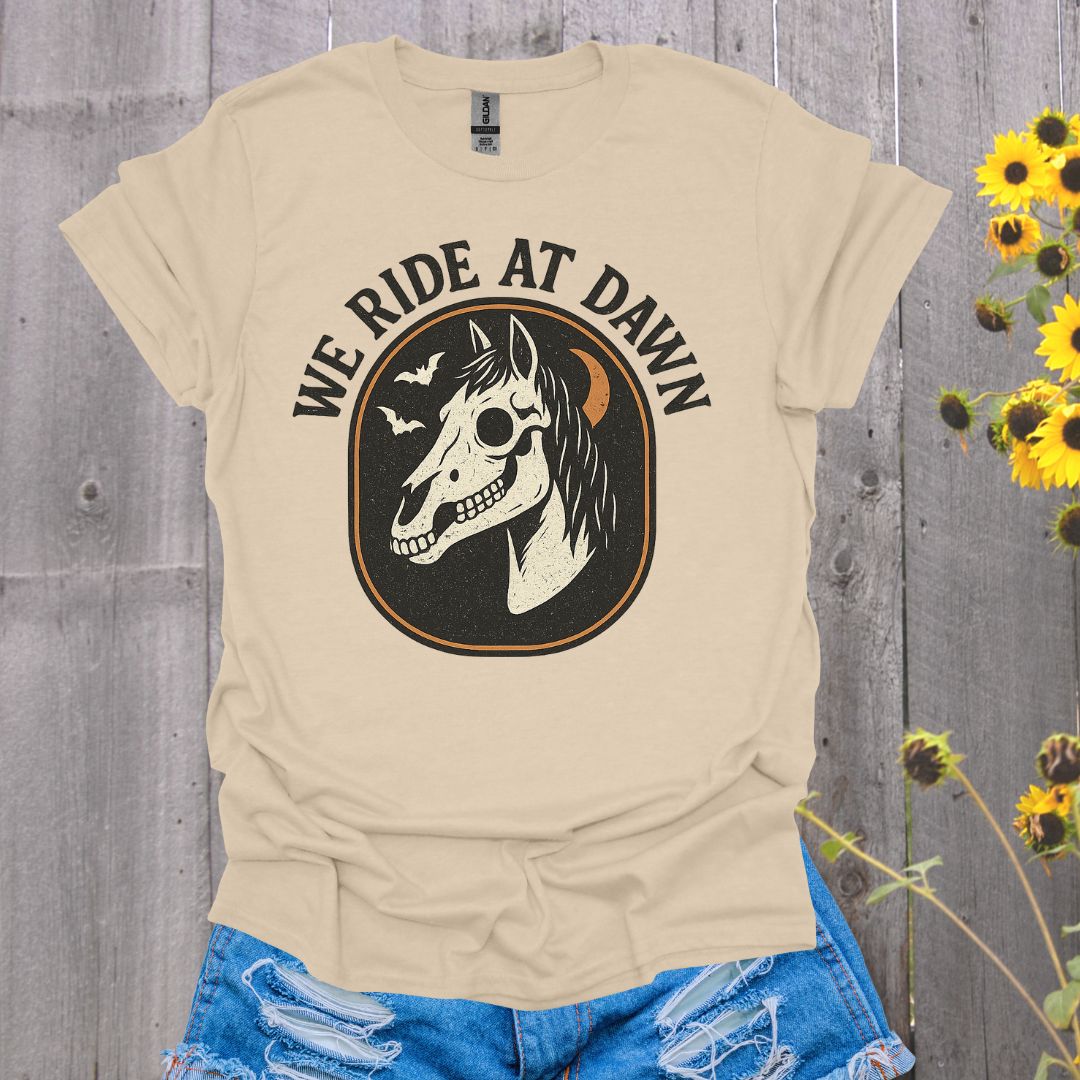 We Ride At Dawn Horse T-Shirt