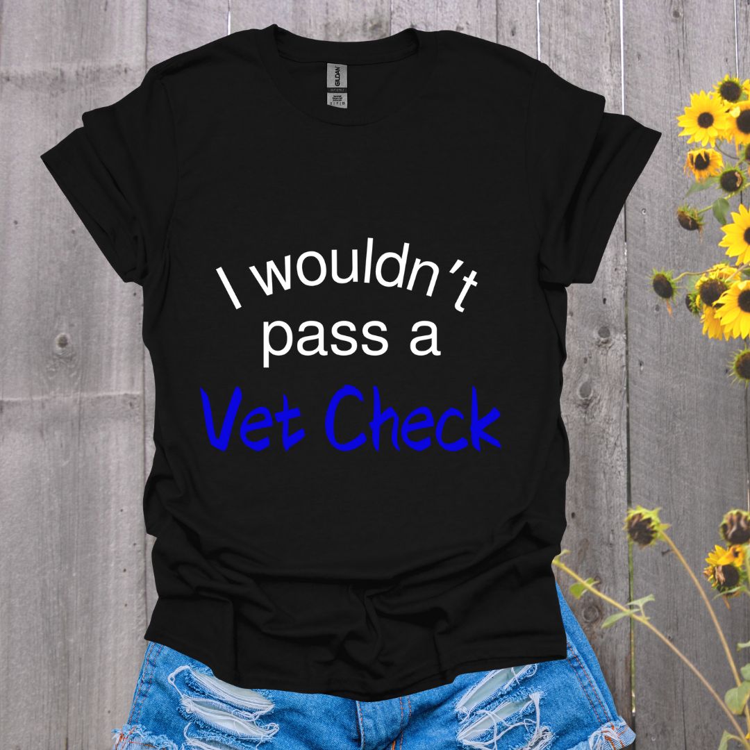 Vet Check Horse T-Shirt