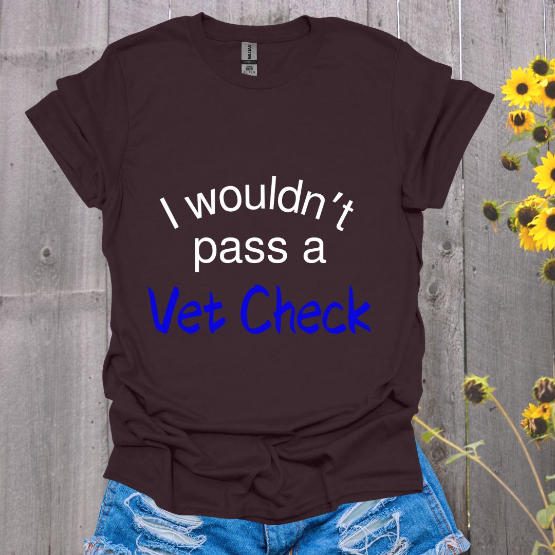 Vet Check Horse T-Shirt
