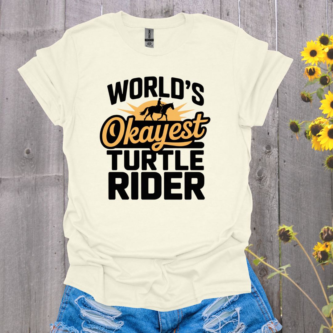 Okayest Turtle Rider Horse T-Shirt