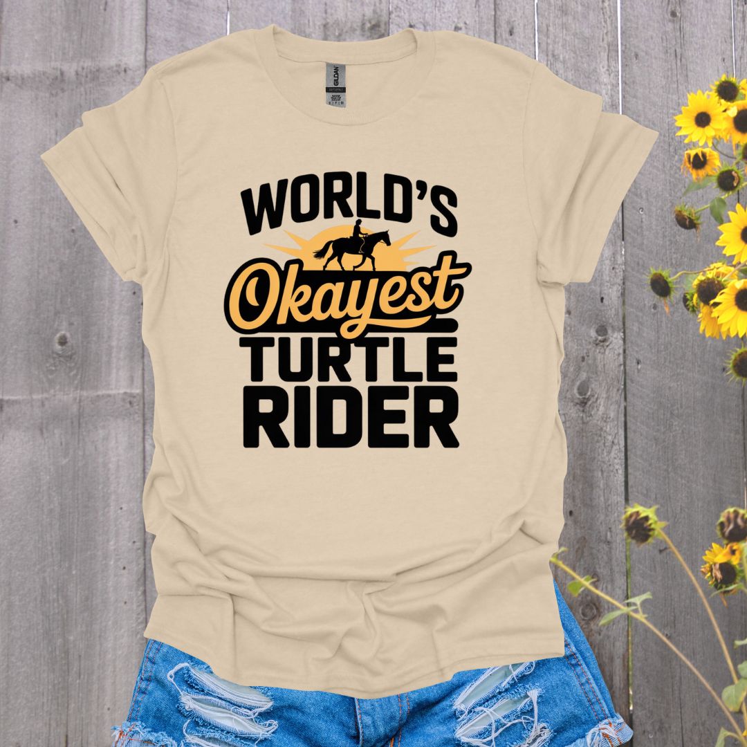 Okayest Turtle Rider Horse T-Shirt