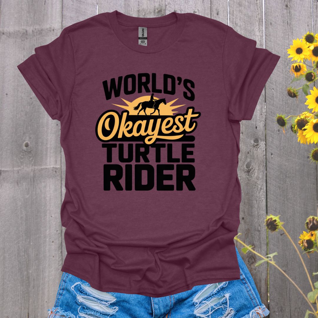 Okayest Turtle Rider Horse T-Shirt