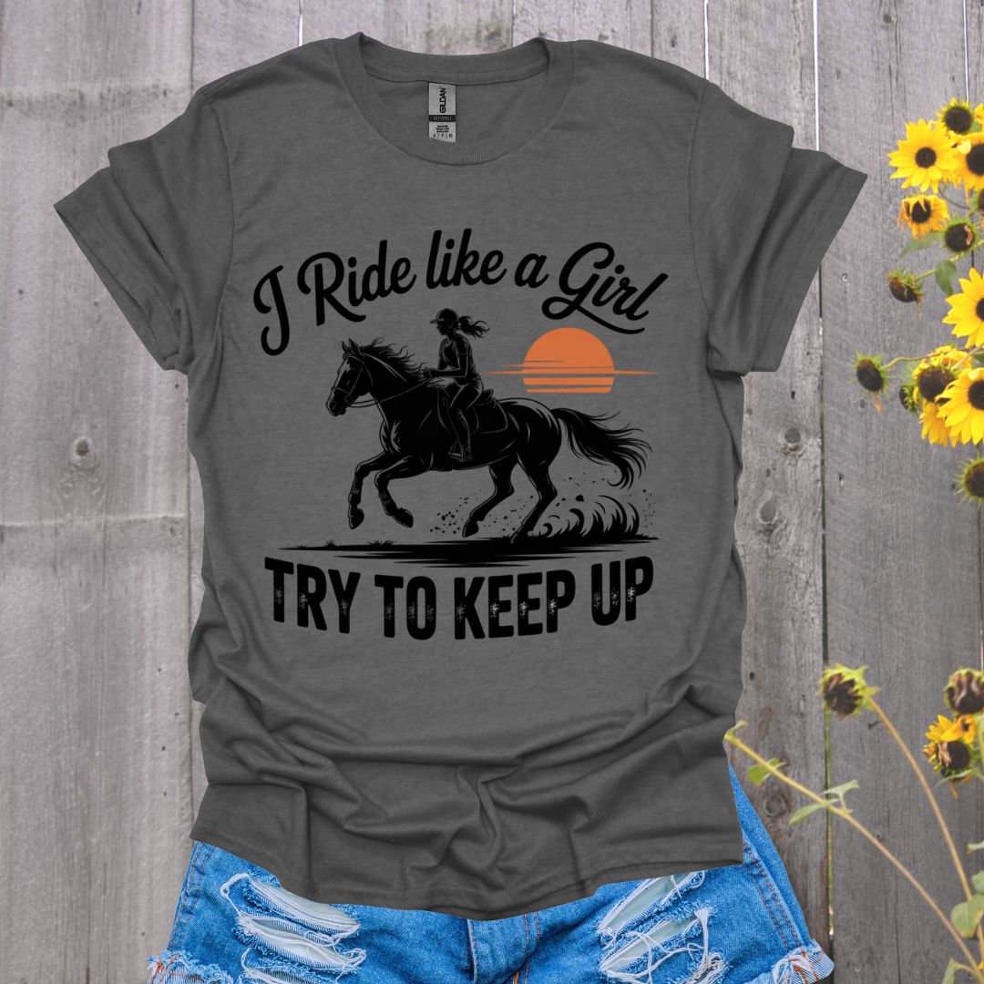Ride Like a Girl Horse T-Shirt