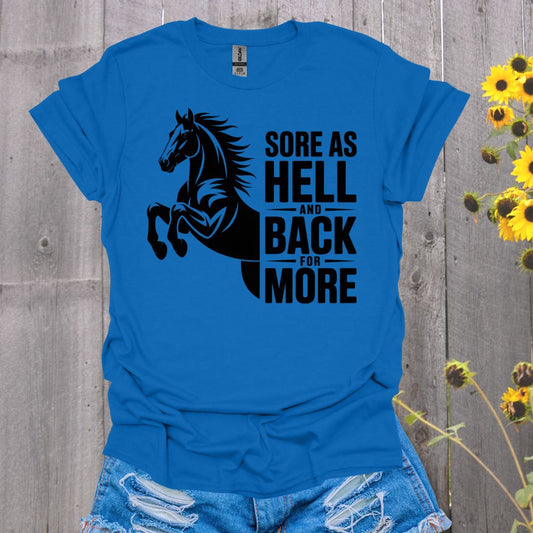Back For More Horse T-Shirt