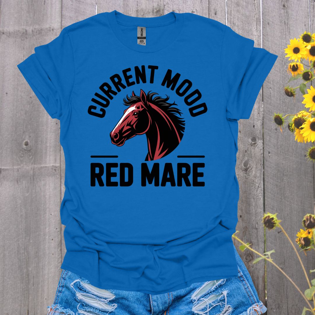Mood Red Mare Horse T-Shirt